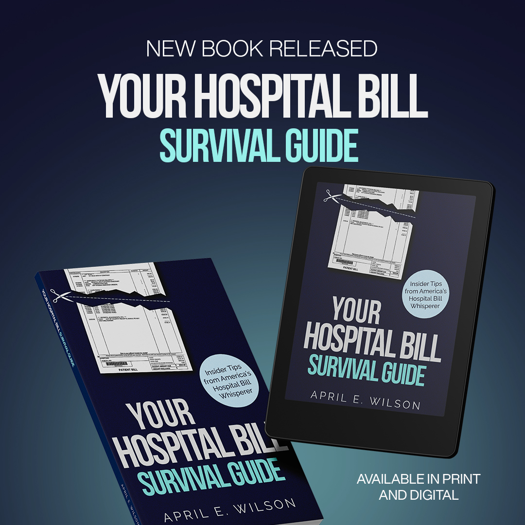 Hospital Bill Survival Guide Book